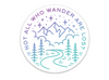 Not All Who Wander Sticker Purple