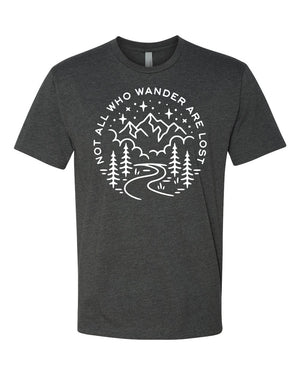 Not All Who Wander Are Lost T-Shirt